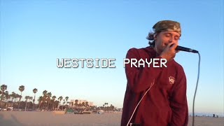 Alex Vince - Westside Prayer (Official Music Video)