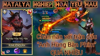 Chú Rum chán nãn với trận đấu "Anh Hùng Bàn Phím" quá nhiều / Rum ○● Natalya / LIÊN QUÂN