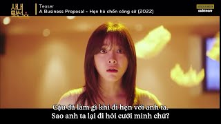 [VIETSUB] [Teaser #1] The Office Blind Date / Hẹn hò chốn công sở (2022) | Kim Sejeong, Ahn Hyo Seop