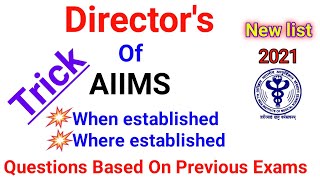 AIIMS 2021 | aiims directors new list | #aiims_directors_trick #new_gk_trick