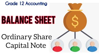 Grade 12 Accounting | Paper 1| Ordinary Share Capital Note