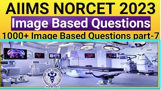 AIIMS NORCET Image Based Questions | Nursing Officer Exam Preparation #norcet2023