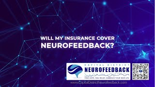 Will My Insurance Cover Neurofeedback? Explained By Licensed Psychologist Dr. Randy Cale