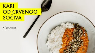 KARI OD CRVENOG SOČIVA: Aromatično, orijentalno, vegansko jelo koje nikoga ne ostavlja ravnodušnim