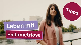 Tipps im Umgang mit Endometriose