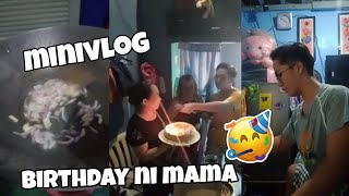 MINIVLOG | HAPPYBIRTHDAY MA + TAG ULAN NANAMAN!