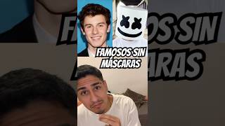 Famosos sin máscaras #shortvideo