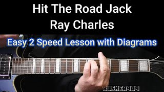 Hit The Road Jack (Intro) Ray Charles - 2 speed with closeup and chord Diagrams lesson/cover (6)