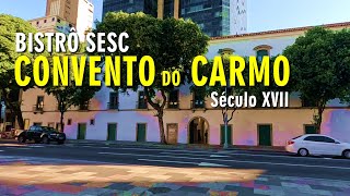 Bistrô Convento do Carmo na Praça XV no Rio de Janeiro