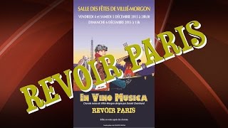 REVOIR PARIS - Chorale "In vino musica"