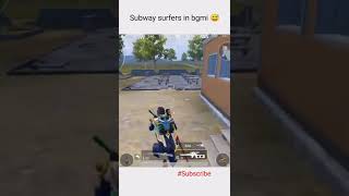 bgmi subway surfers#new #trending #shorts #pubgmobile #bgmi #pubgmobile #subscribe