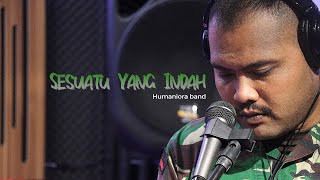 Sesuatu Yang Indah - Padi (Cover by Humaniora Band)