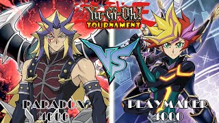 PARADOX VS PLAYMAKER | Accurate Anime Deck | EDOPRO | TOURNAMENT