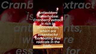 Top 5 Reasons to Use Cranberry Extract