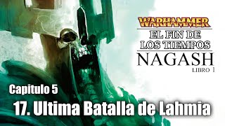 29. ULTIMA BATALLA DE LAHMIA // (ASMR) El Fin de los Tiempos de WARHAMMER