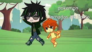 pokemon jornada em kanto ep 1(gacha club)