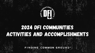 DFI 2024 Technical Activities: A Year in Review