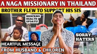 Update of a  Naga missionary in Thailand || Must Watch