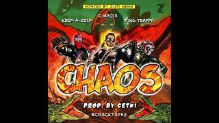 D.masta, Крип-А-Крип, Yung Trappa - Chaos (prod. by SETK1)