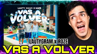 REACCIÓN A // VAS A VOLVER - @Lautygram x @ROZEOFICIAL