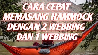 Tutorial Cara Cepat Pasang Hammock