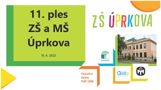 Úprkovy Novinky: 11. ples ZŠ a MŠ Úprkova