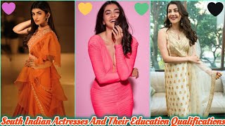 South Indian Actresses And Their Education Qualifications 🤍🧡💖 #south #indian #actresses #education