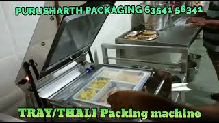 THALI SEALING MACHINE / TRAY SEALING MACHINE