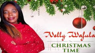 NELLY WAFULA  ~~~   CHRISTMAS TIME