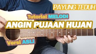 (Tutorial MELODI) Payung Teduh - Angin Pujaan Hujan