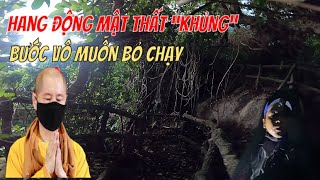 Trời ơi Hang Động Mật Thất “khủng” bước vô chỉ muốn bỏ chạy