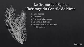 le drame de l'Eglises l’héritage du concile de nicee