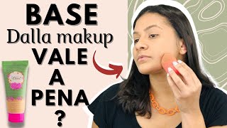 RESENHA da base DALLA MAKEUP - Base VEGANA baratinha