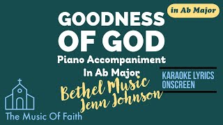 GOODNESS OF GOD Piano Accompaniment [Karaoke Lyrics Onscreen]