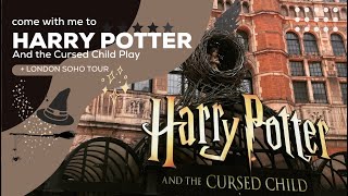 Harry Potter and the Cursed Child + London soho tour