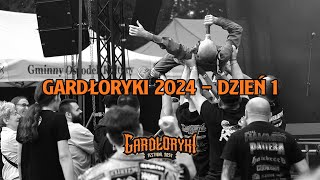 GARDŁORYKI 2024 - DZIEŃ 1