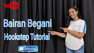 Bairan Begani Hookstep Tutorial ❤️❤️ | Manisha Rani | Dance Tutorial | Dance to Heal