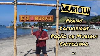 Conheça MURIQUI  RJ - Um dos paraísos da Costa  Verde