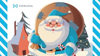 Season's Greetings from EVERLEGAL, our clients, partners & friends