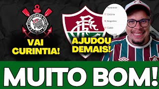 MUITO BOM, BOM DEMAIS, O CORINTHIANS JOGA DE TRICOLOR E AJUDA O FLUMINENSE