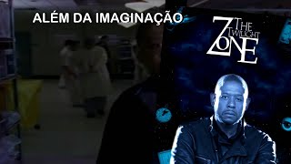 2002 Série Alem da Imaginação (The Twilight Zone)