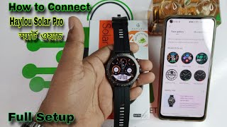 How to Connect Haylou Solar Pro  Smart Watch Video 2024 || Future Tech Bangladesh || Tech Den