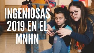 Ingeniosas 2019 en el MNHN