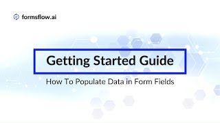 How to Populate Data In Form Fields with formsflow.ai