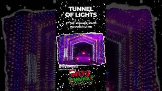 Kiwanis Tunnel of Lights,  #2023 #grantnlauri