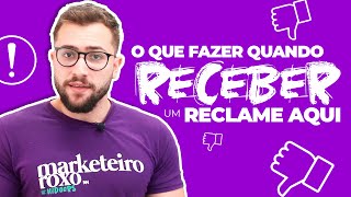 📢🗯Recebi um Reclame Aqui e agora?