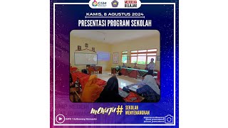 Presentasi Program Sekolah Oleh Bapak Moh Bakir, M.Pd.Si