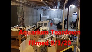 Aquarium Teardown Filmed 9/3/20