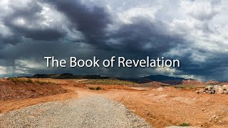 The Book of Revelation: Part 28