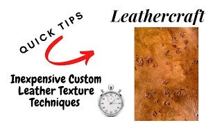 Rock Salt for Leather Texturing | Inexpensive Methods and Techniques